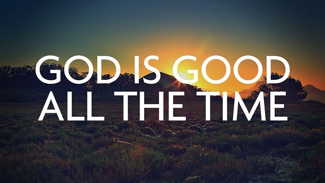 god-is-good-all-the-time-the-survival-gardener